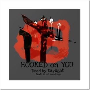 Hooked on you Posters and Art